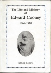 'The Life and Ministry of Edward Cooney' by Roberts