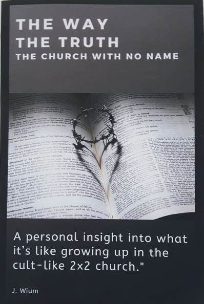 The Way, The Truth, The Church With No Name