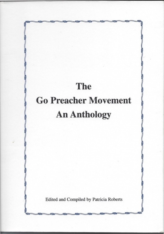 The 'Go Preacher Movement - An Anthology' by Roberts
