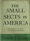 The Small Sects in America