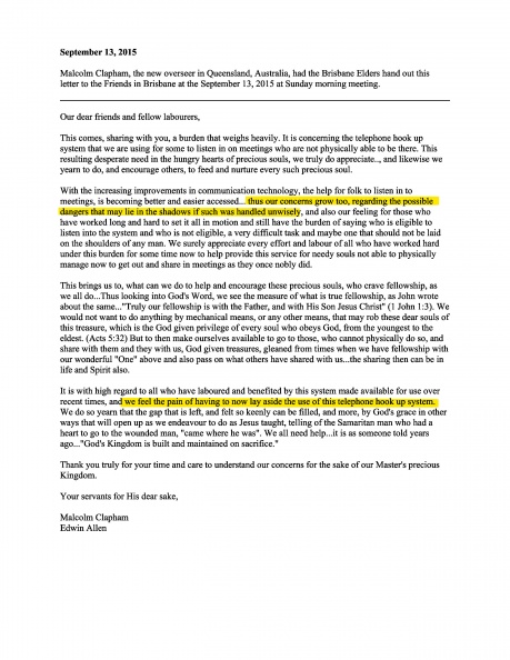 2015
Letter from Malcolm Clapham to Brisbane Elders
in Queensland, Australia about discontinuing
the use of 'phone hookups' at Conventions.
Note the letter includes the phrase
... dangers that may lie in the shadows
if such was handled unwisely...... 2015 Malcom Clapham's Letter re No More Phone Hookups-with preamble.jpg