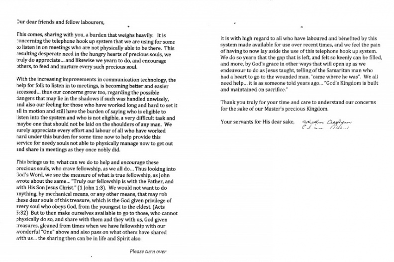 2015 (ORIGINAL LETTER)
Letter from Malcolm Clapham to Brisbane Elders
in Queensland, Australia about discontinuing
the use of 'phone hookups' at Conventions.
Note the letter includes the phrase
... dangers that may lie in the shadows
if such was handled unwisely...... 2015 Malcolm Clapham's Letter re No More Phone Hookups (ORIGINAL).jpg